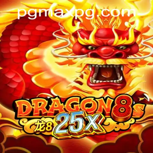 Discover Dragon8s25x: The Ultimate Gaming Experience