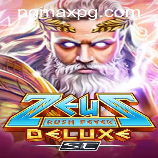 Unveiling the Excitement of ZeusRushFeverDeluxeSE